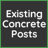 Using Existing Concrete Posts